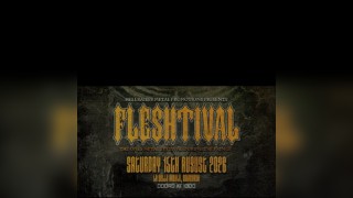Fleshtival 26