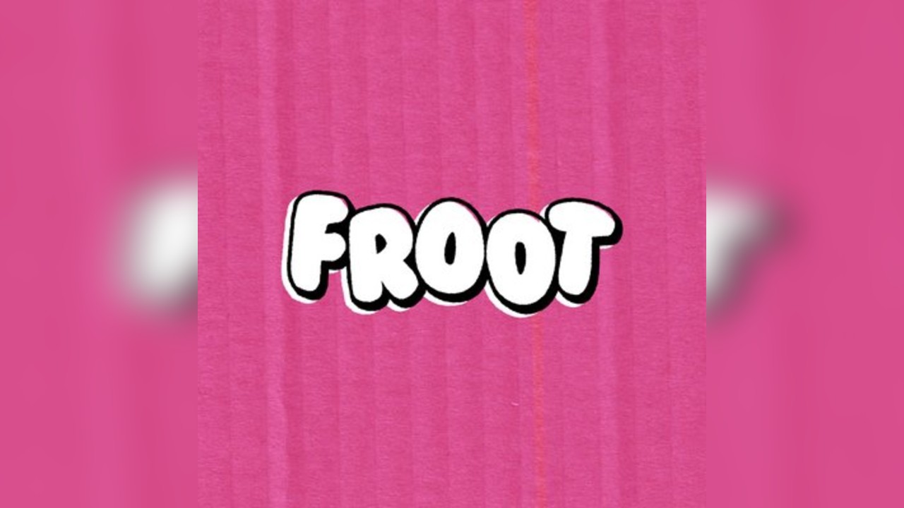 Froot with Auqorimaj, White and The Shadow