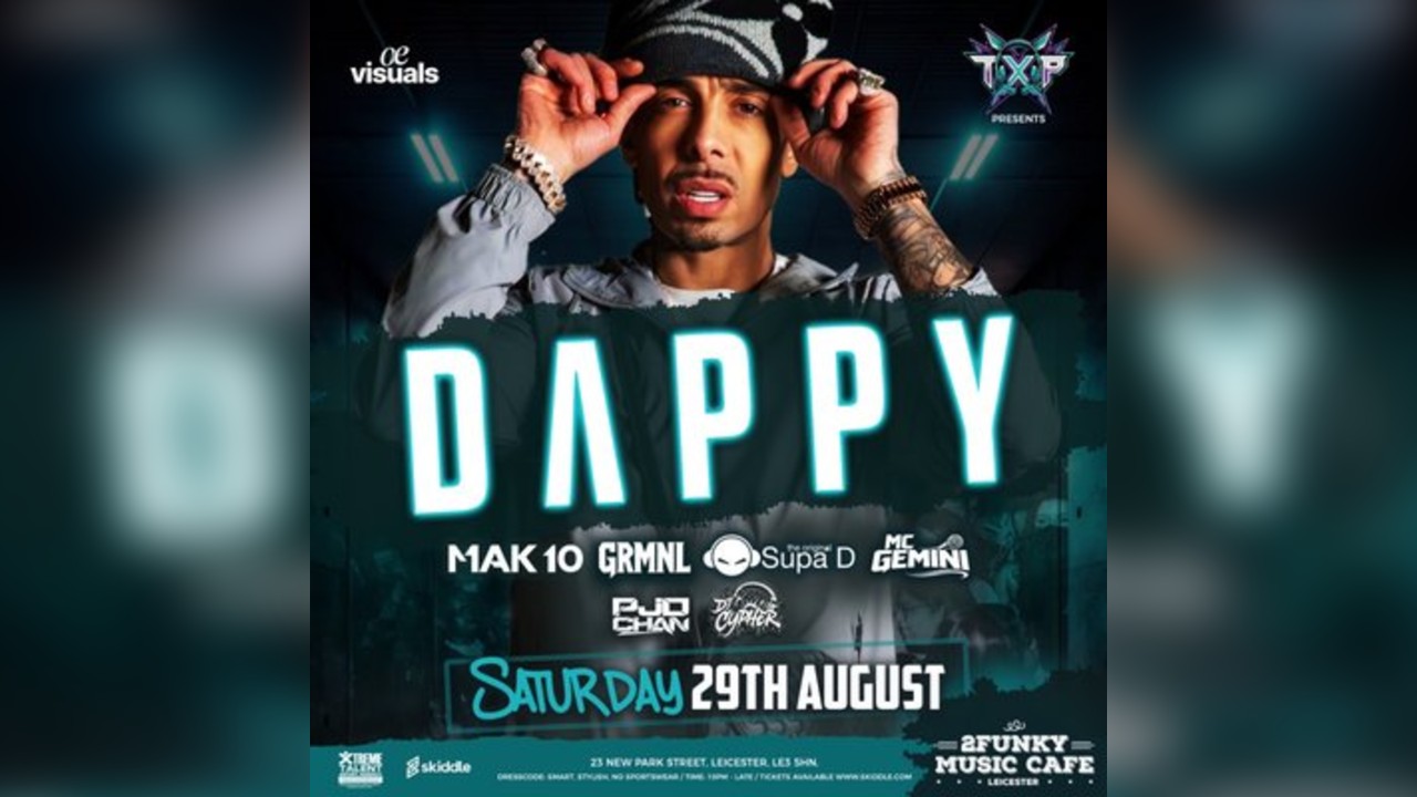 Txp Presents Dappy, MAK 10 & Supa D