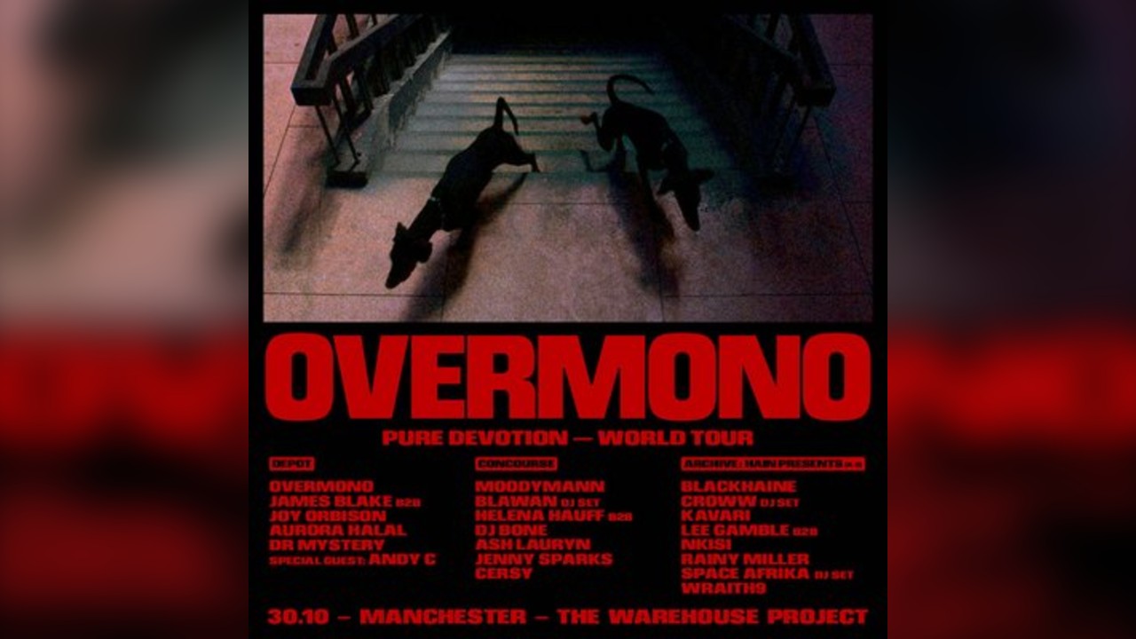 Overmono presents Pure Devotion - World Tour, Manchester