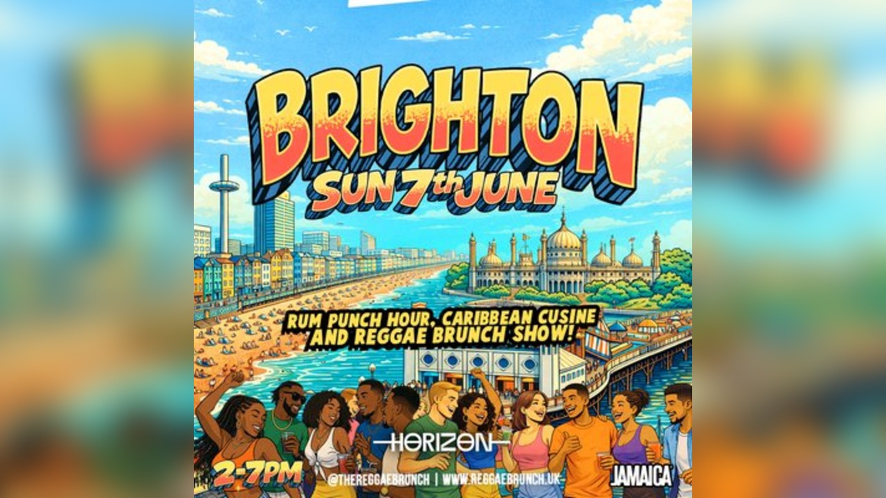 The Reggae Brunch - BRIGHTON - Sunday 7th June