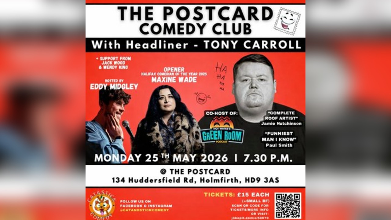 Tony Carroll @ The PostCard Holmfirth