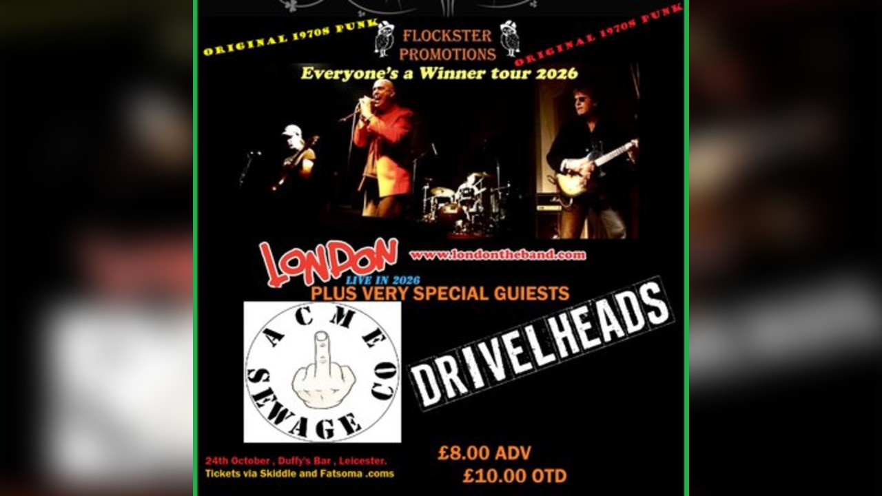 London , Acme Sewage Co , Drivelheads