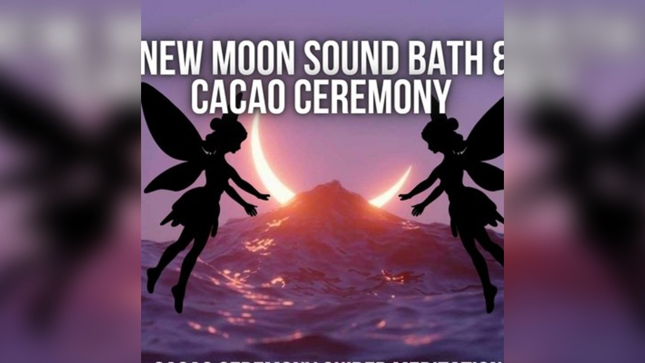 New Moon sound bath and cacao ceremony