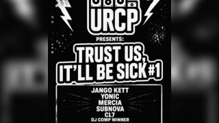 URCP Presents: Trust us, It'll be Sick #1