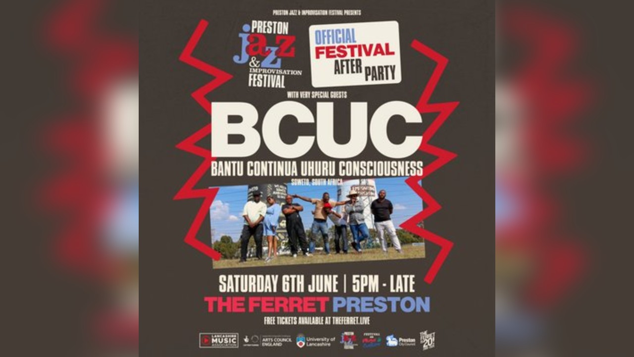 BCUC & guests - Preston Jazz Festival - Official After Party