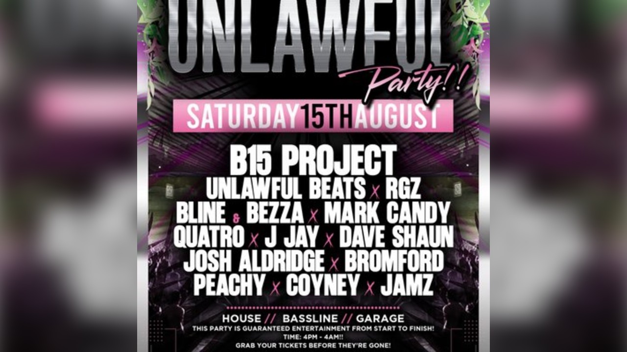The Ultimate Unlawful Party