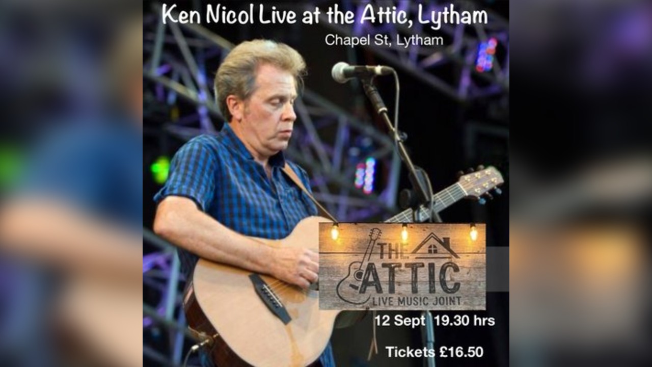 Ken Nicol at the Attic, Lytham