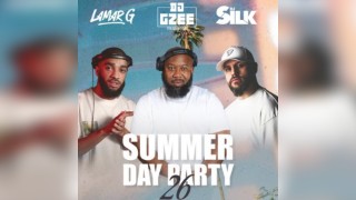 LAMARG x DJ SILK x DJ GZEE Presents: SUMMER DAY PARTY 2026