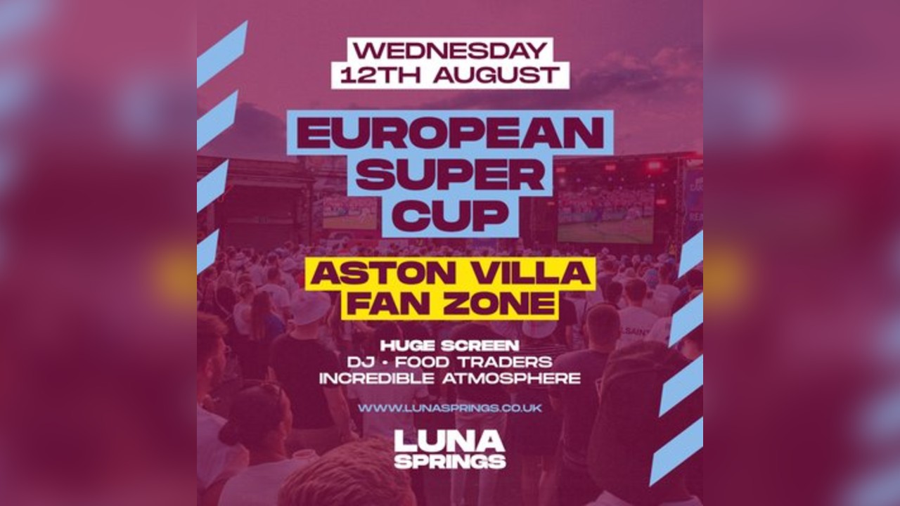 Aston Villa Fan Zone :: European Super Cup