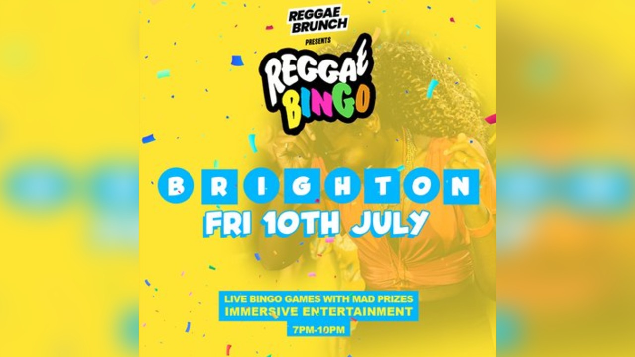 The Reggae Brunch - BRIGHTON - Friday 10th July