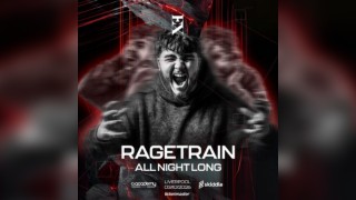 Exhilaration Presents: RAGETRAIN All Night Long