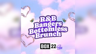 R&B Bangers Bottomless Brunch