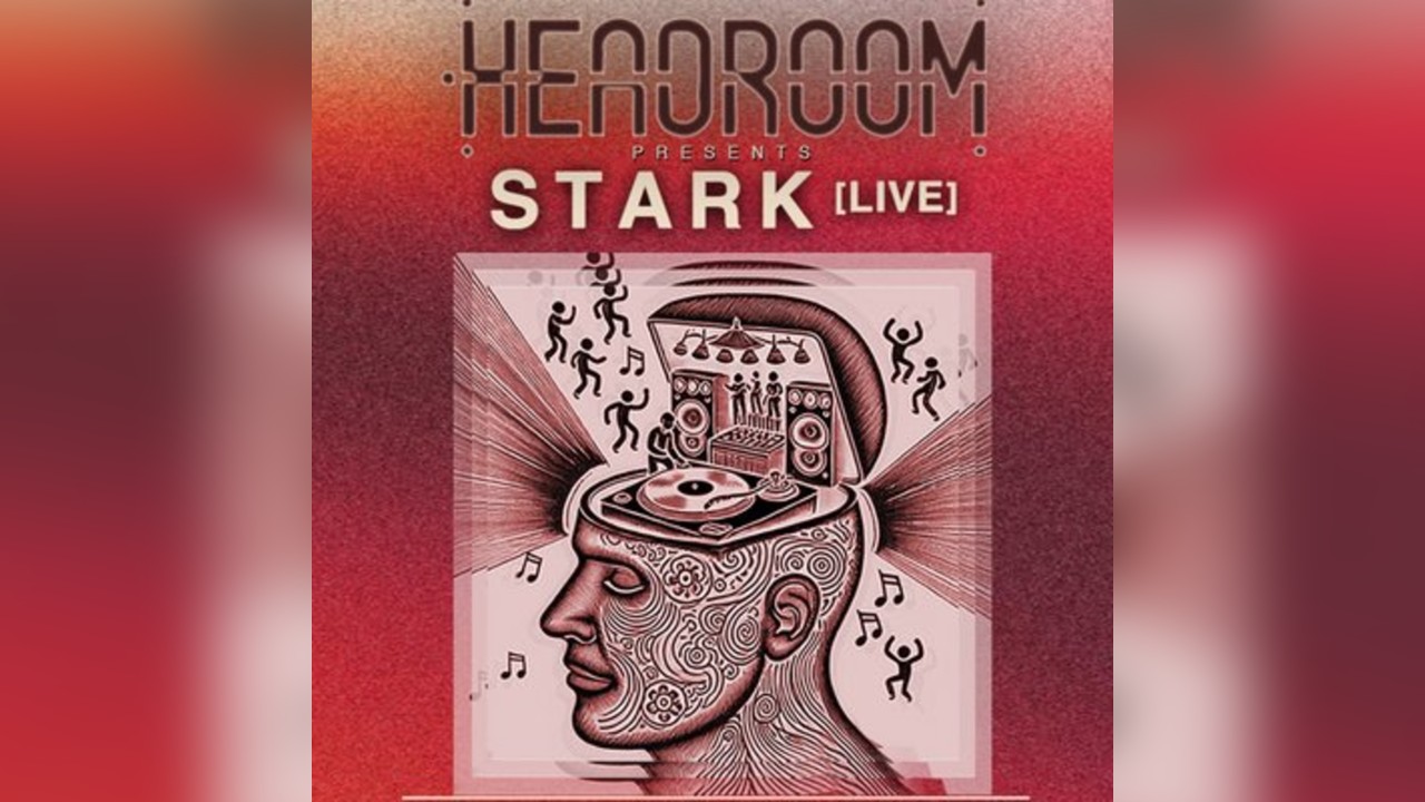 Headroom presents: STARK (Live)