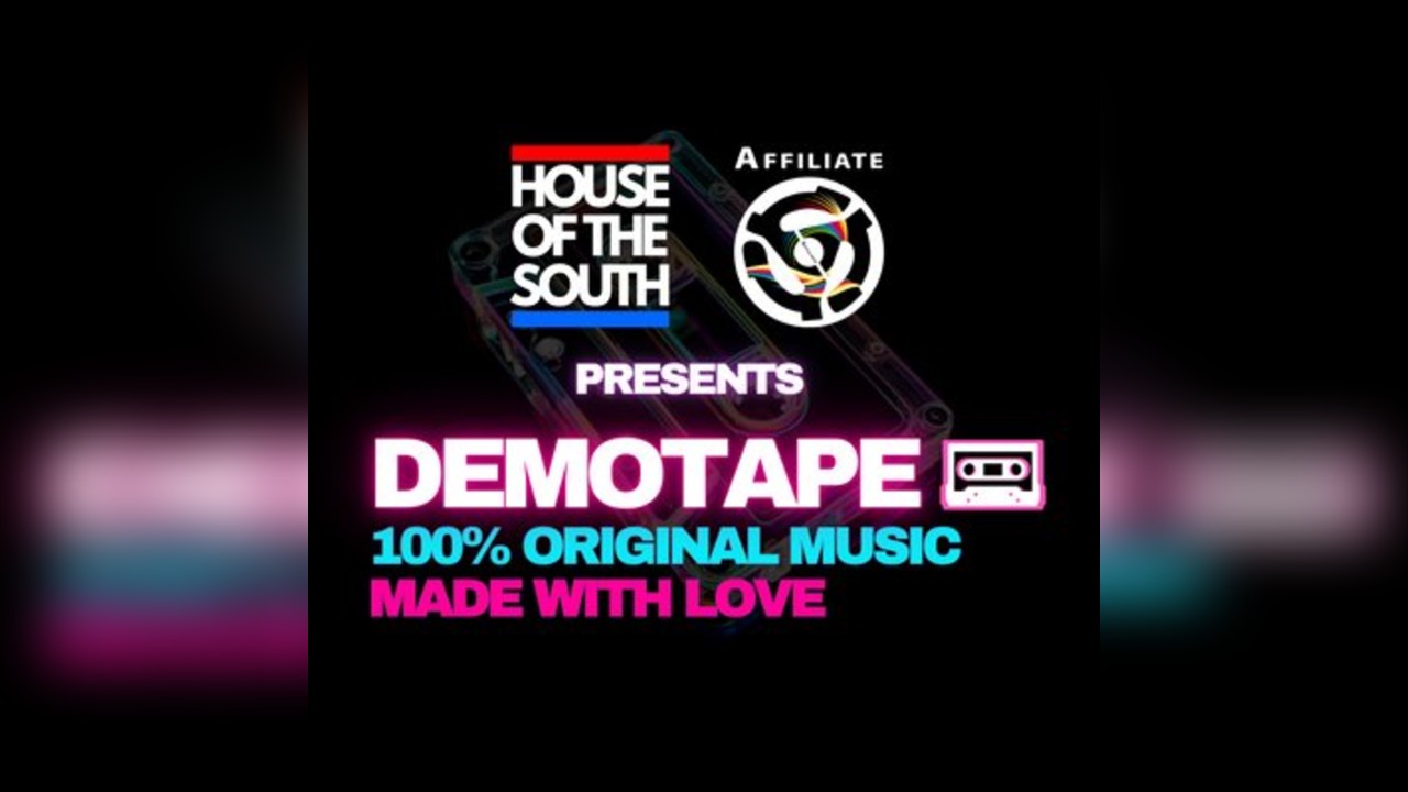 DEMOTAPE#2 with House of the South and Affiliate
