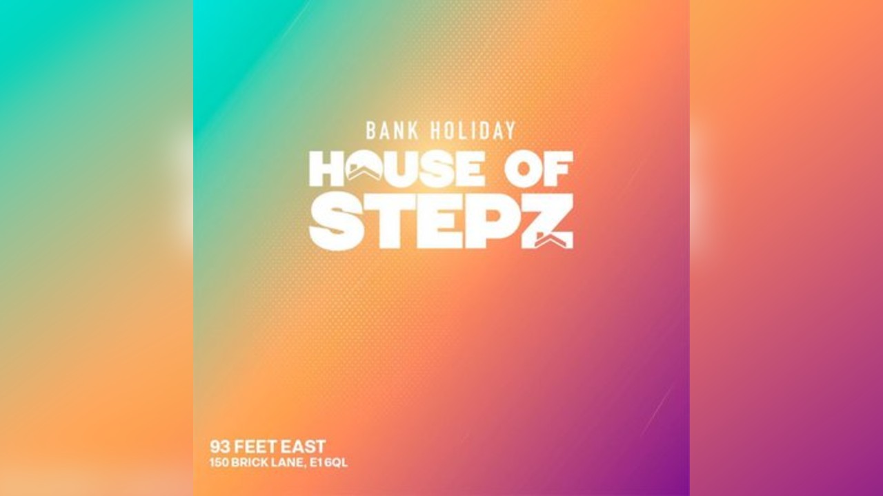 House Of Stepz - Bank Holiday Day Party