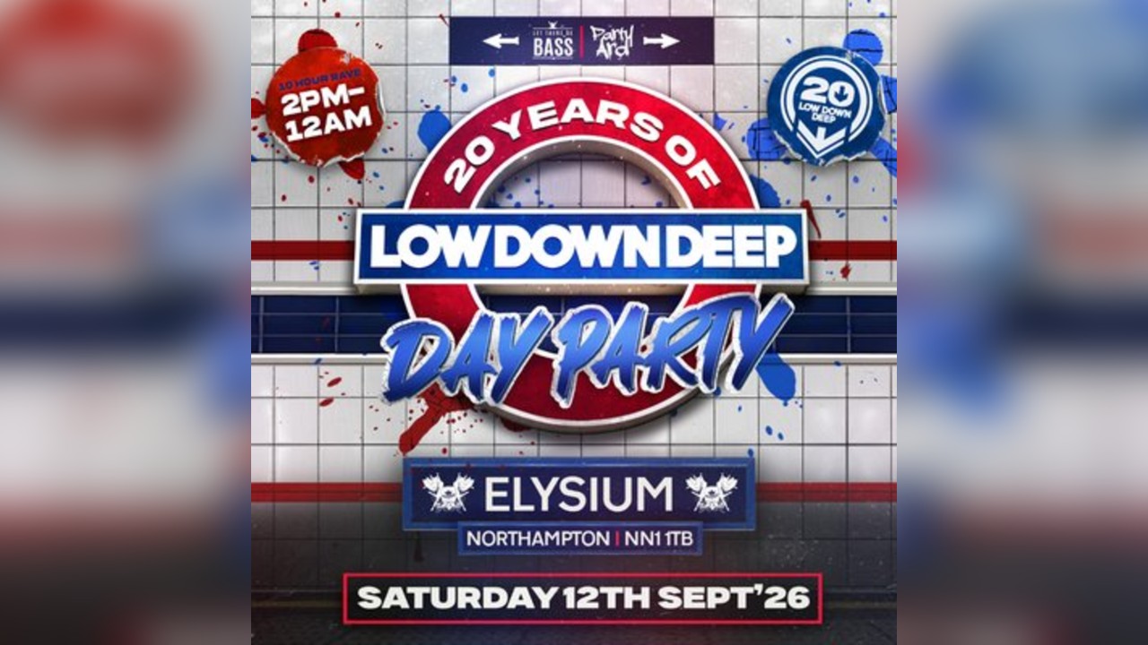 LTBB x PARTY ARD PRESENTS: 20 YEARS OF LOW DOWN DEEP
