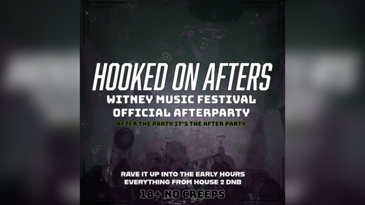 Witney Music Festival Official After Party (Hooked On Afters)