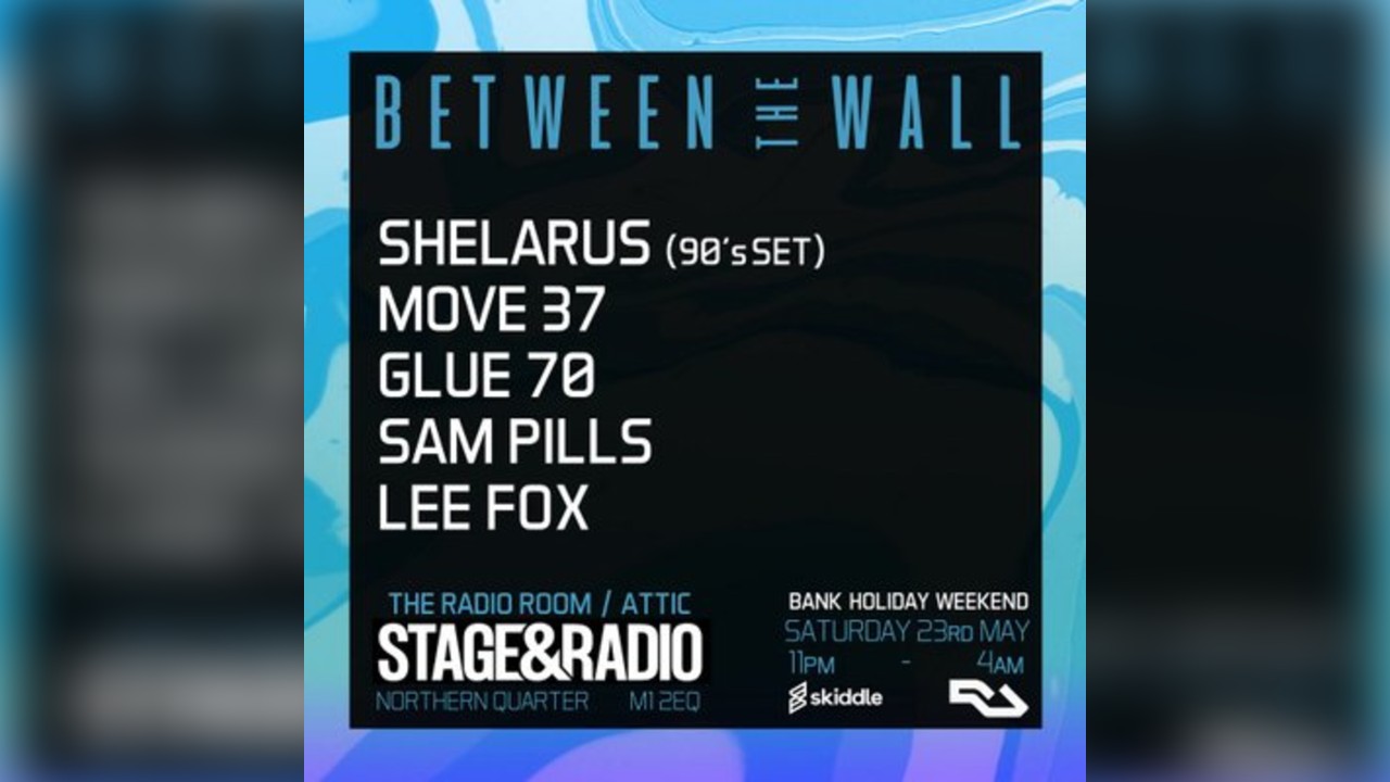 Between The Wall - *Bank Holiday After Party*