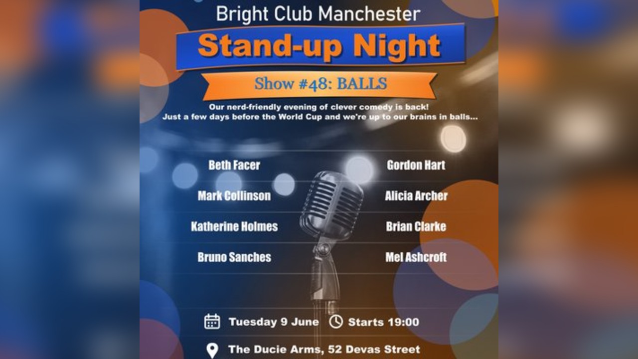 Bright Club presents 'BALLS'