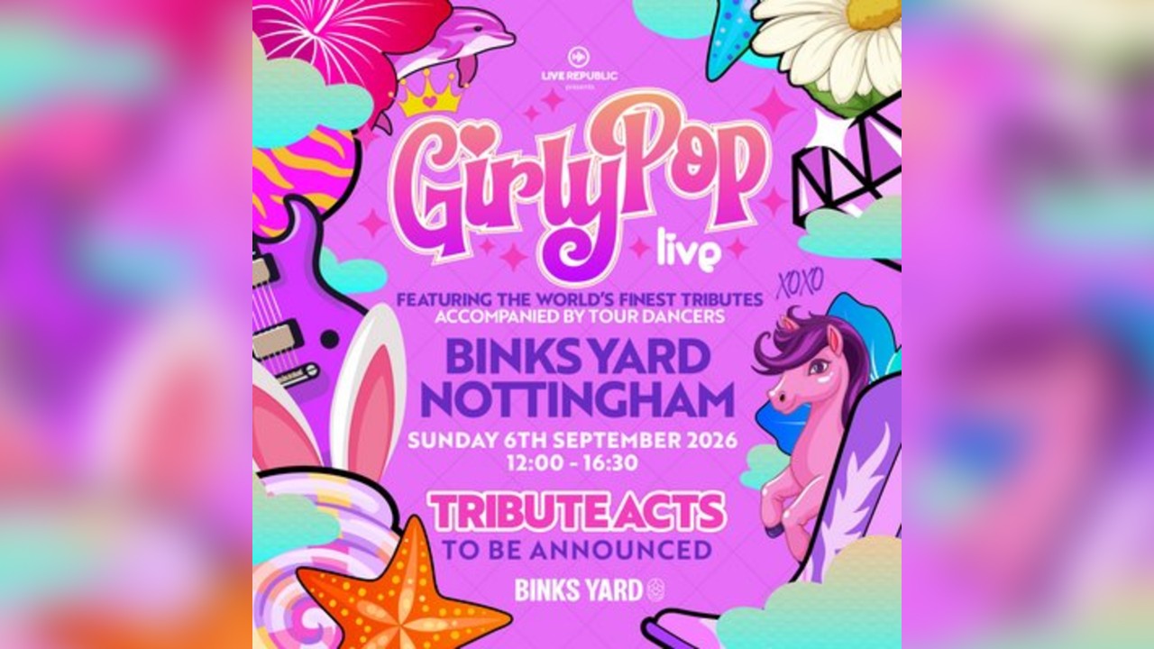 GirlyPop Live: Summer Send Off| Binks Yard, Nottingham