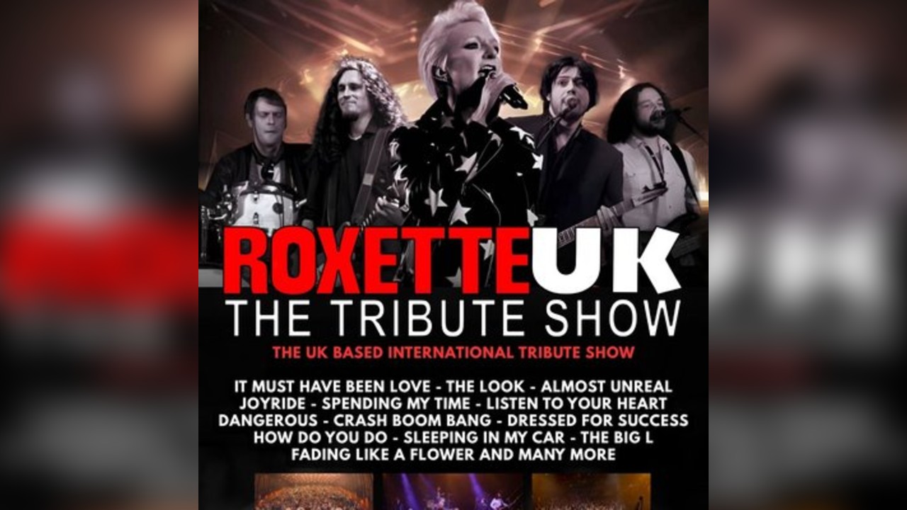 Roxette UK The Tribute Show