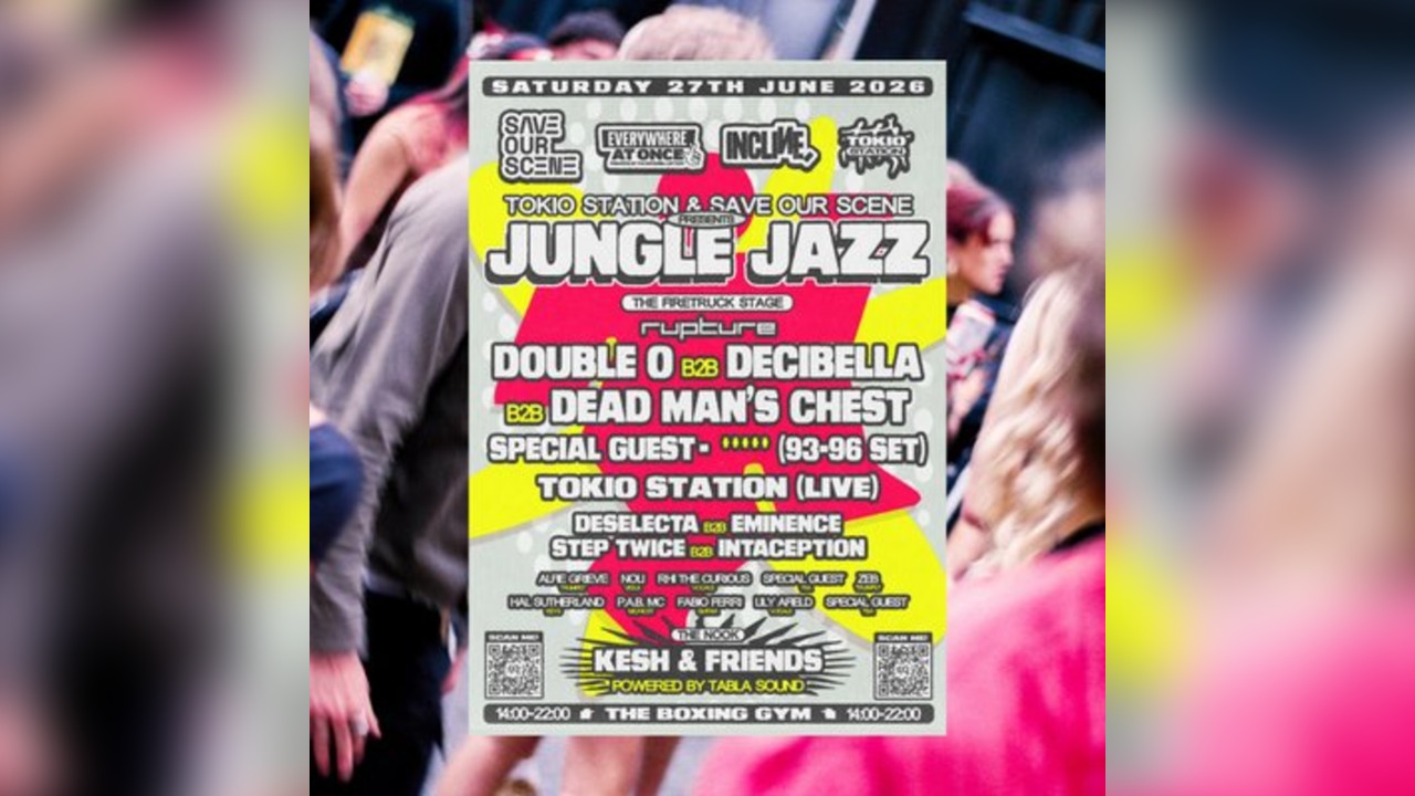 Tokio Station x Save Our Scene w/ Rupture: JUNGLE JAZZ DAY PARTY