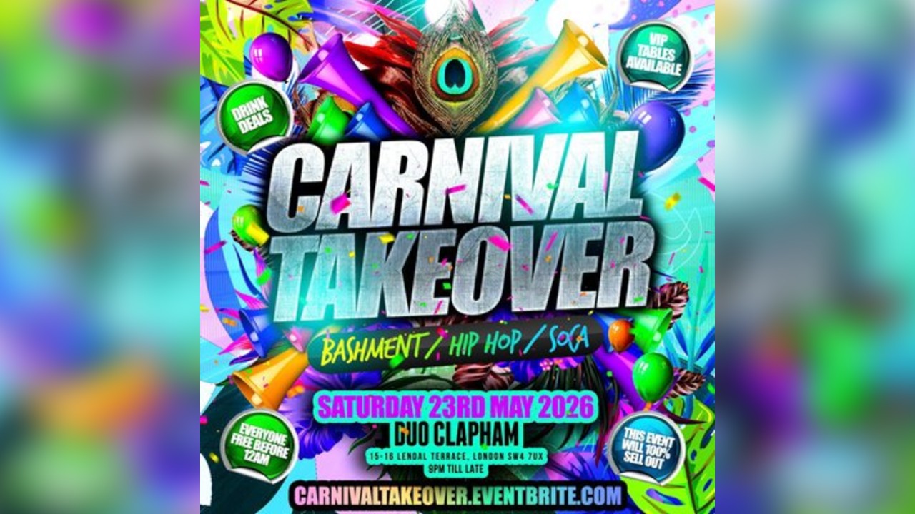 Carnival Takeover - Bashment Hip Hop Soca - Everyone Free Before
