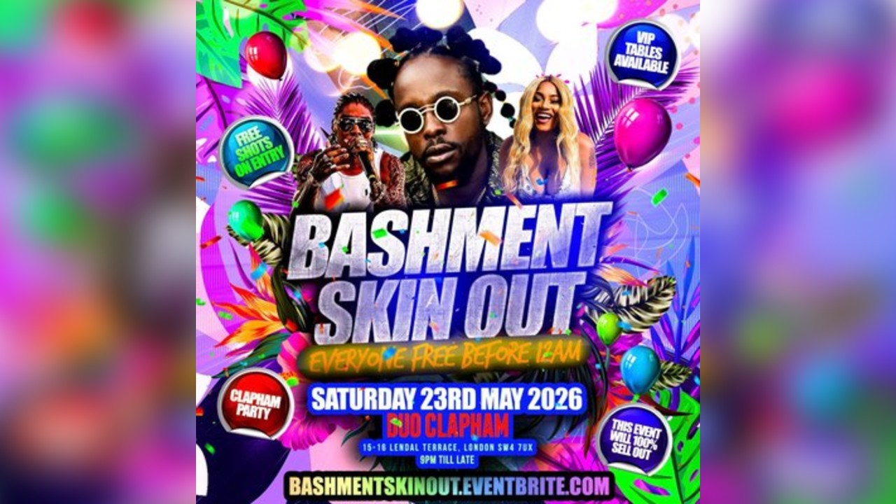 Bashment Skin Out - Everyone Free Before 12AM