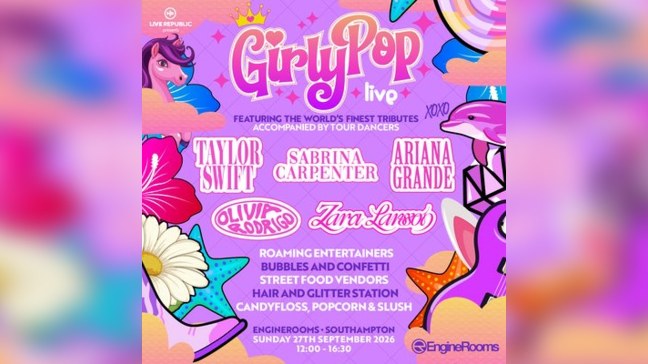 GirlyPop Live | EngineRooms, Southampton