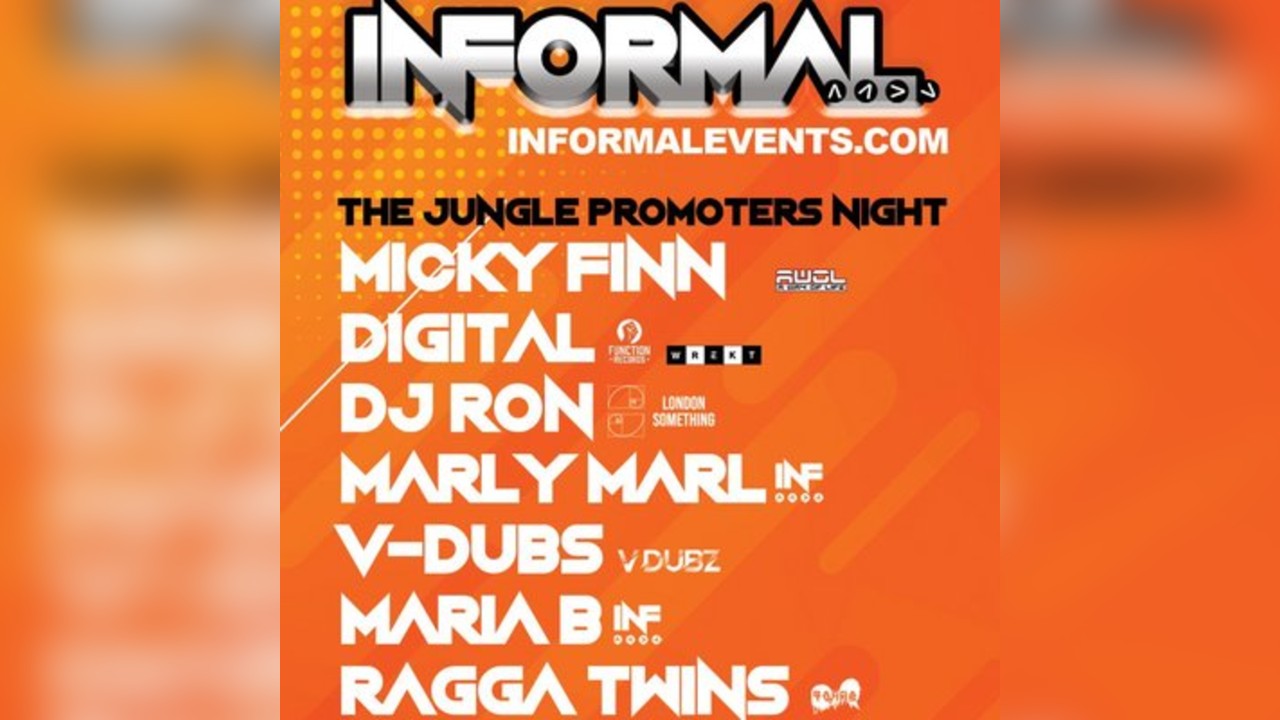 Informal: Jungle promoters night