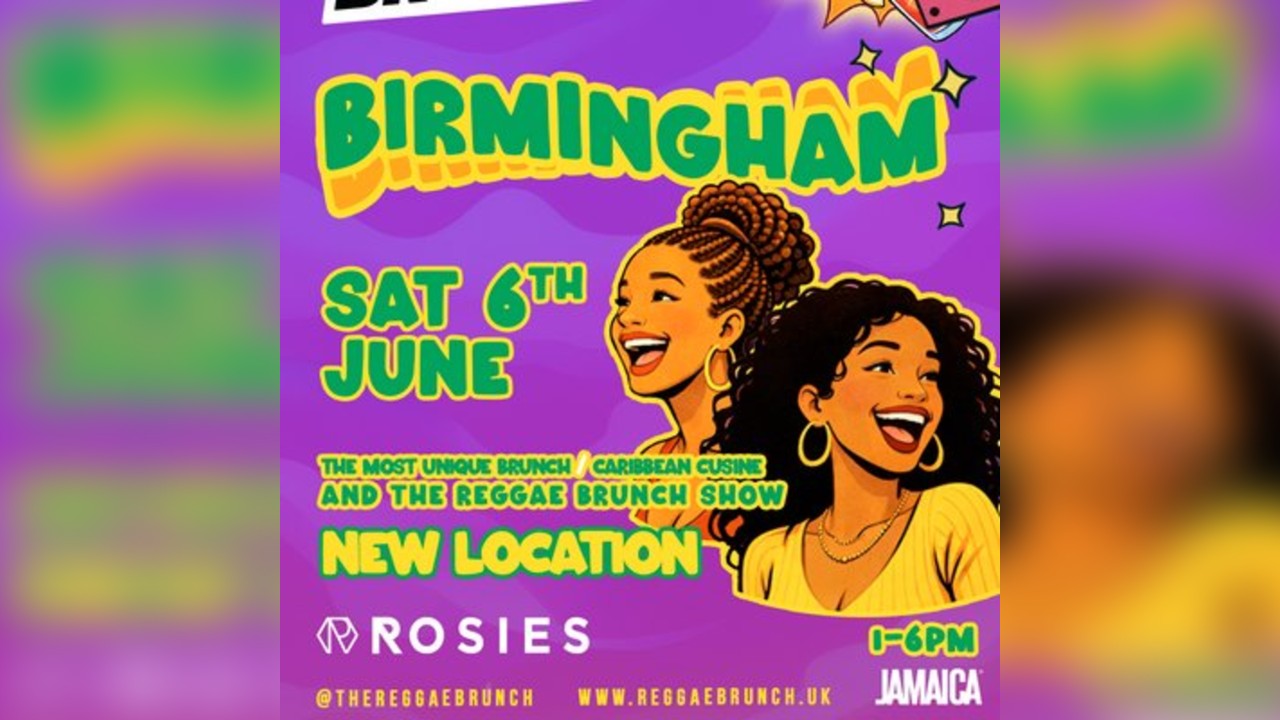 The Reggae Brunch BHAM - Sat 6th June