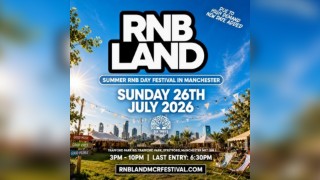 RNBLAND - Manchester's Biggest RnB Summer Day Festival