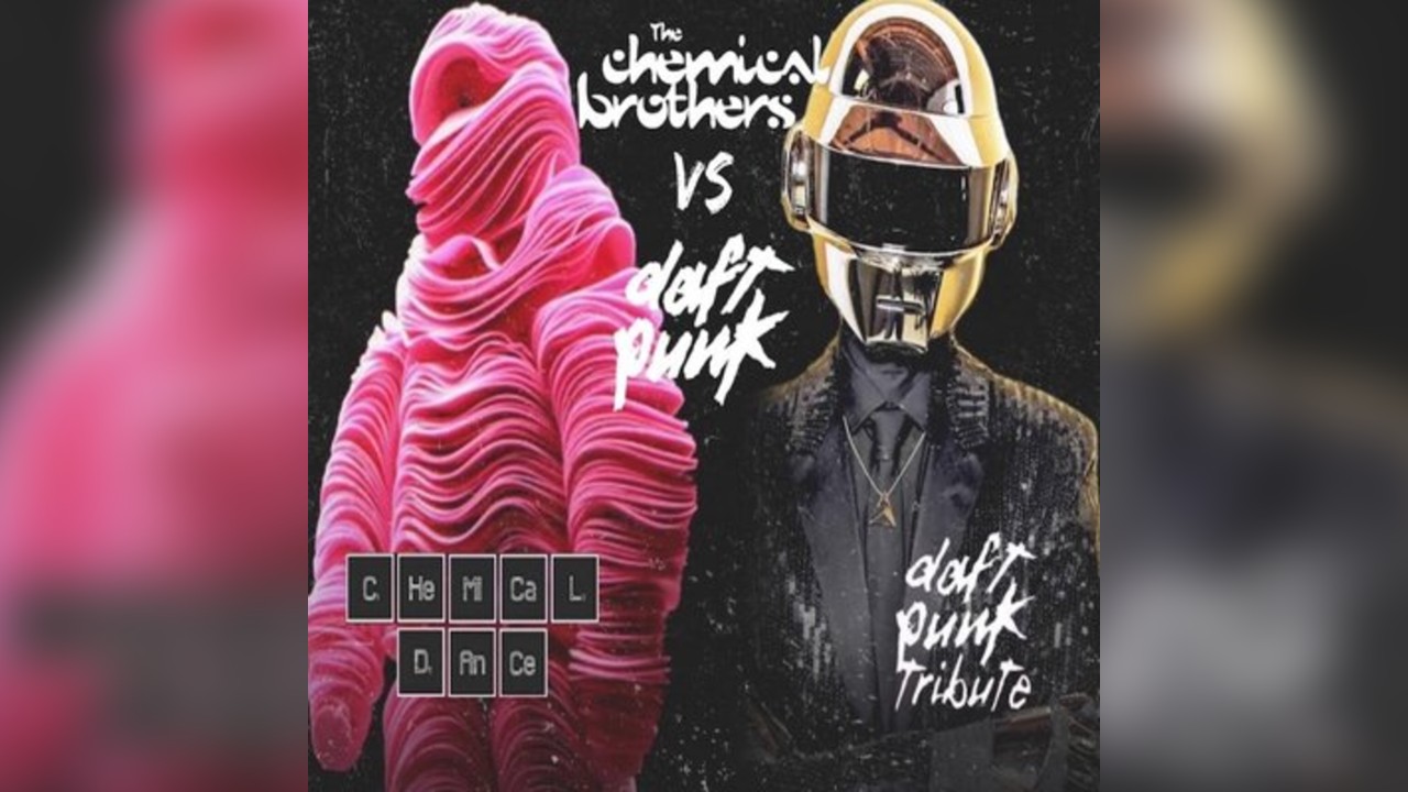 Chemical Dance vs Daft Punk - The Ultimate Tribute Experience