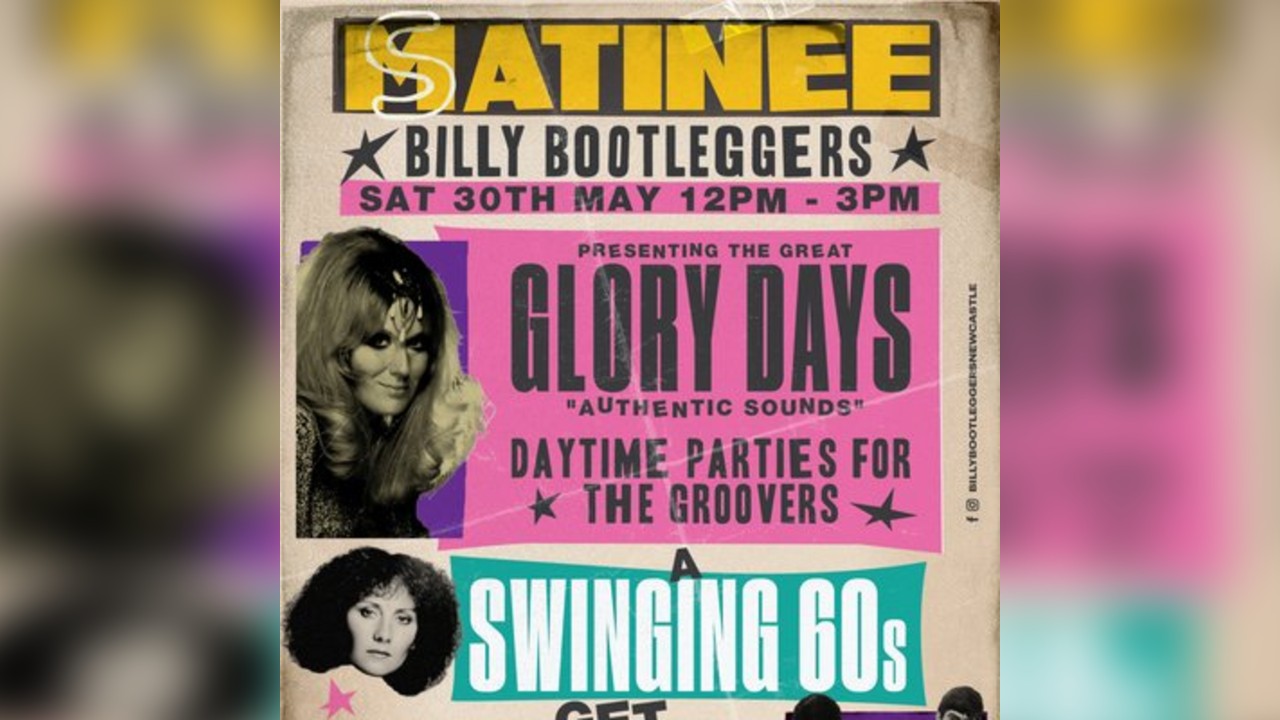 GLORY DAYS - A Swinging 60s Get Together