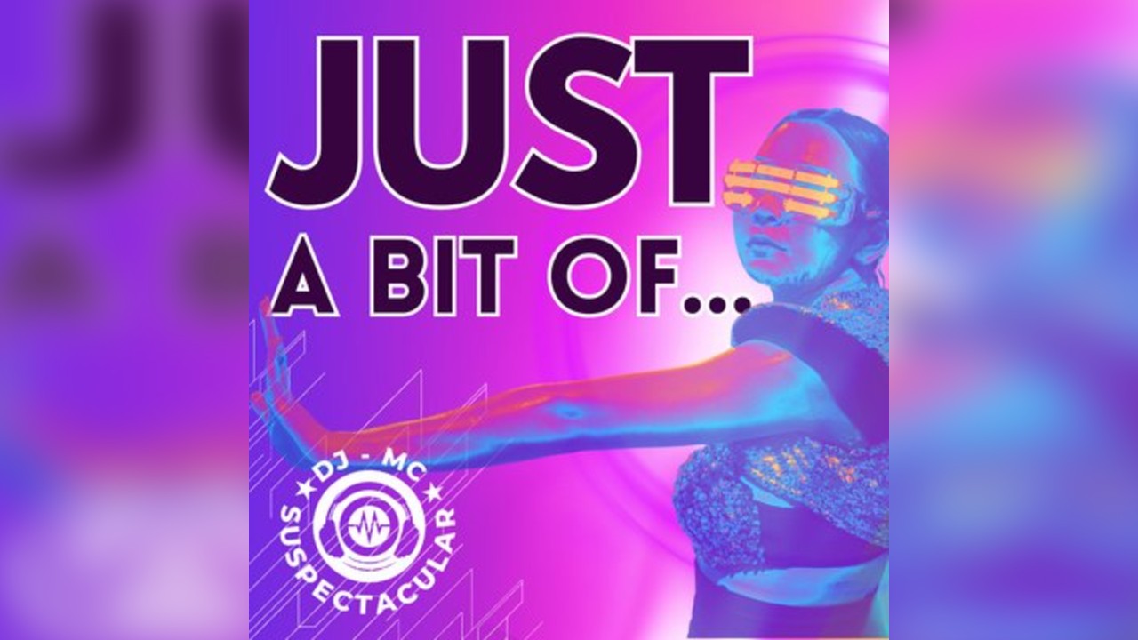 Just a bit of...DJ Suspectacular