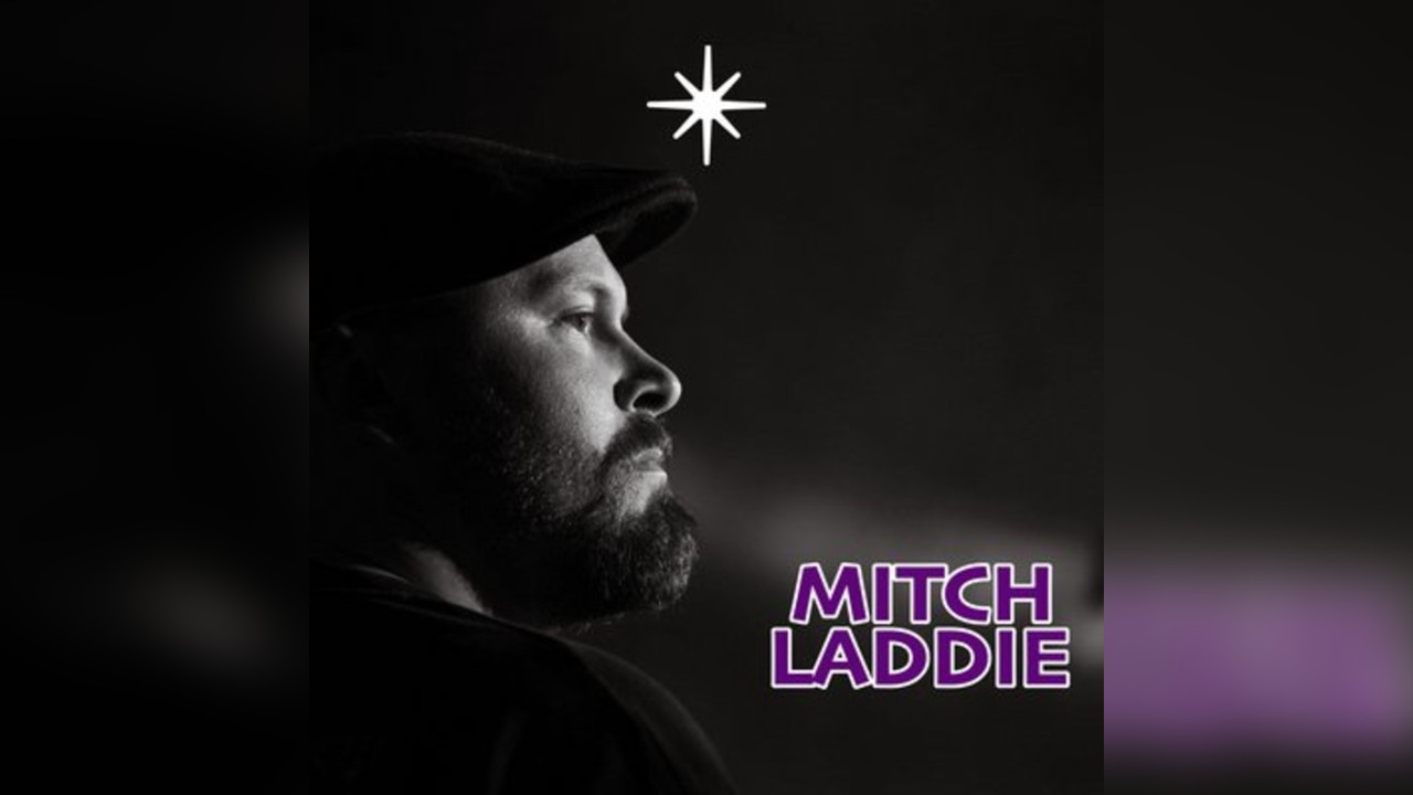 Mitch Laddie + Support