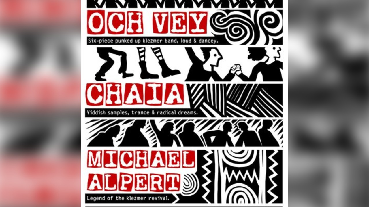 Och Vey + Chaia + Michael Alpert @ The Wee Red Bar