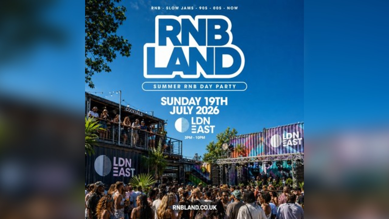 RNBLAND - London's Biggest Summer RNB DAY PARTY