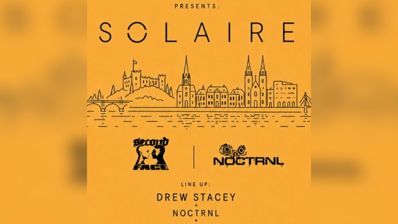 2NDFACE x NOCTRNL Presents: SOLAIRE