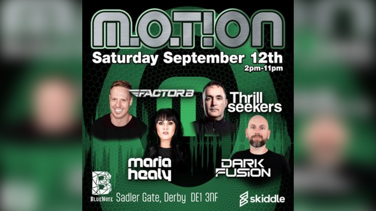 Motion - Midlands Trance Festival No.5