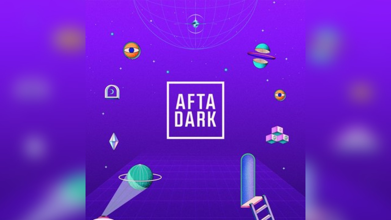 AFTA DARK (Bank Holiday Saturday) - Sat 23rd May