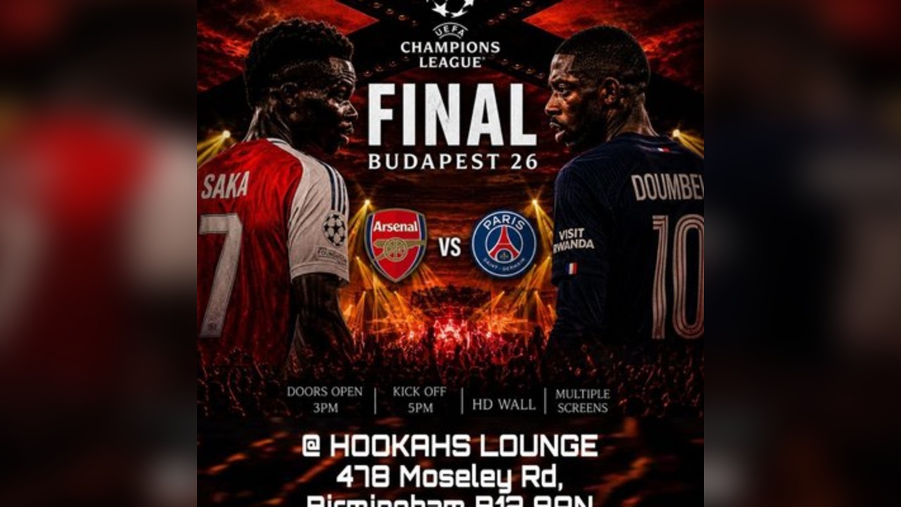 Arsenal v PSG - Champions League Final - BIRMINGHAM LIVE WATCH P