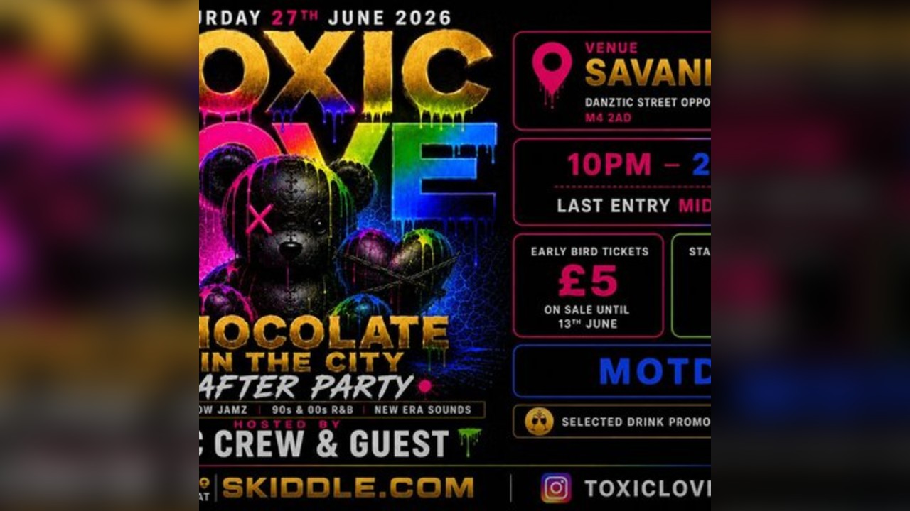 Toxic love | Chocolate in the city afterparty |