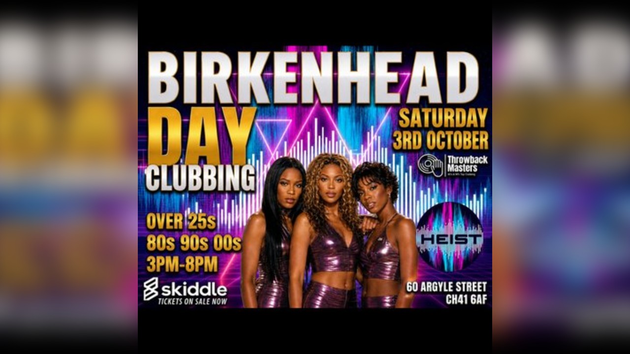 Throwback Masters Birkenhead Over 25s Day Clubbing 80s 90s 00s