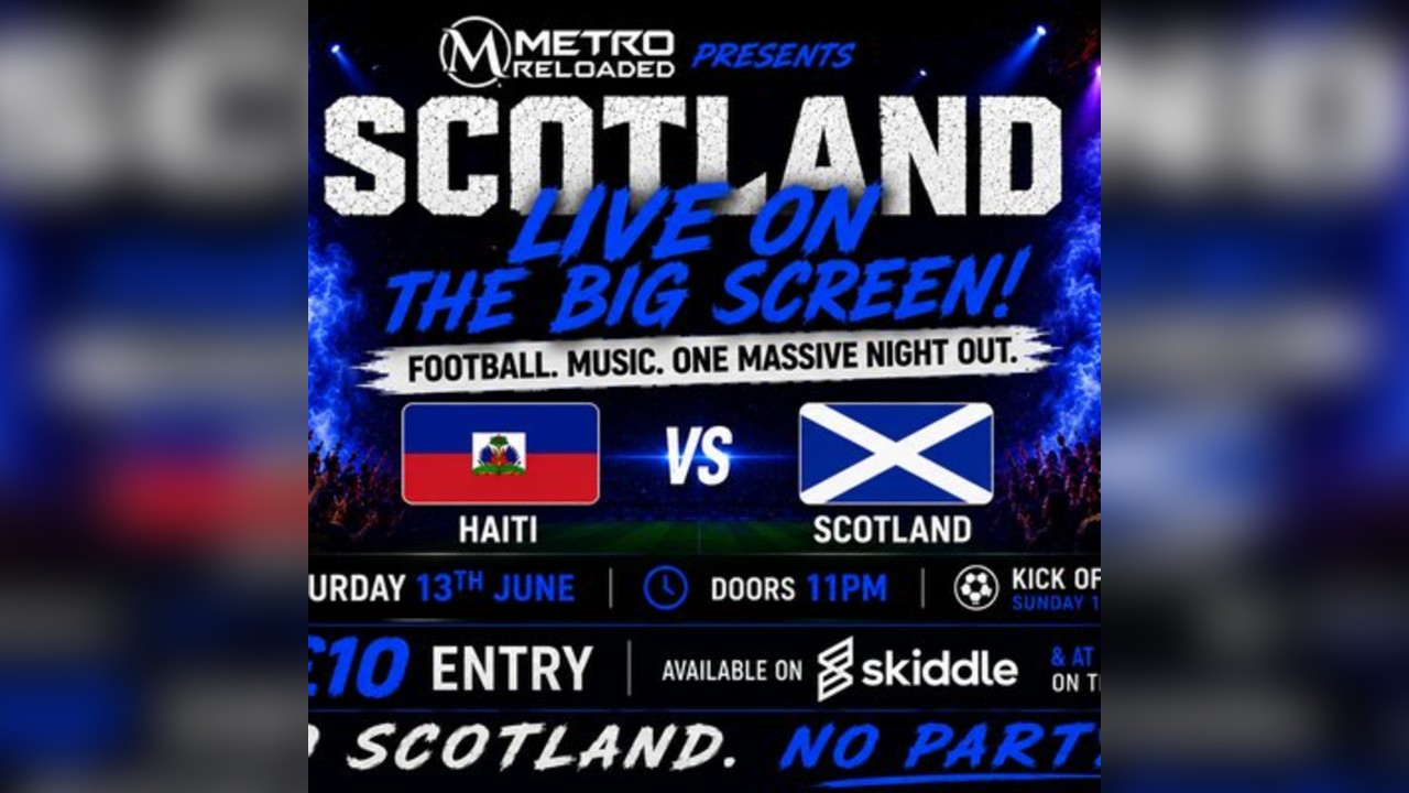 Scotland Live On The Big Screen | Metro Reloaded|DJ Party Night