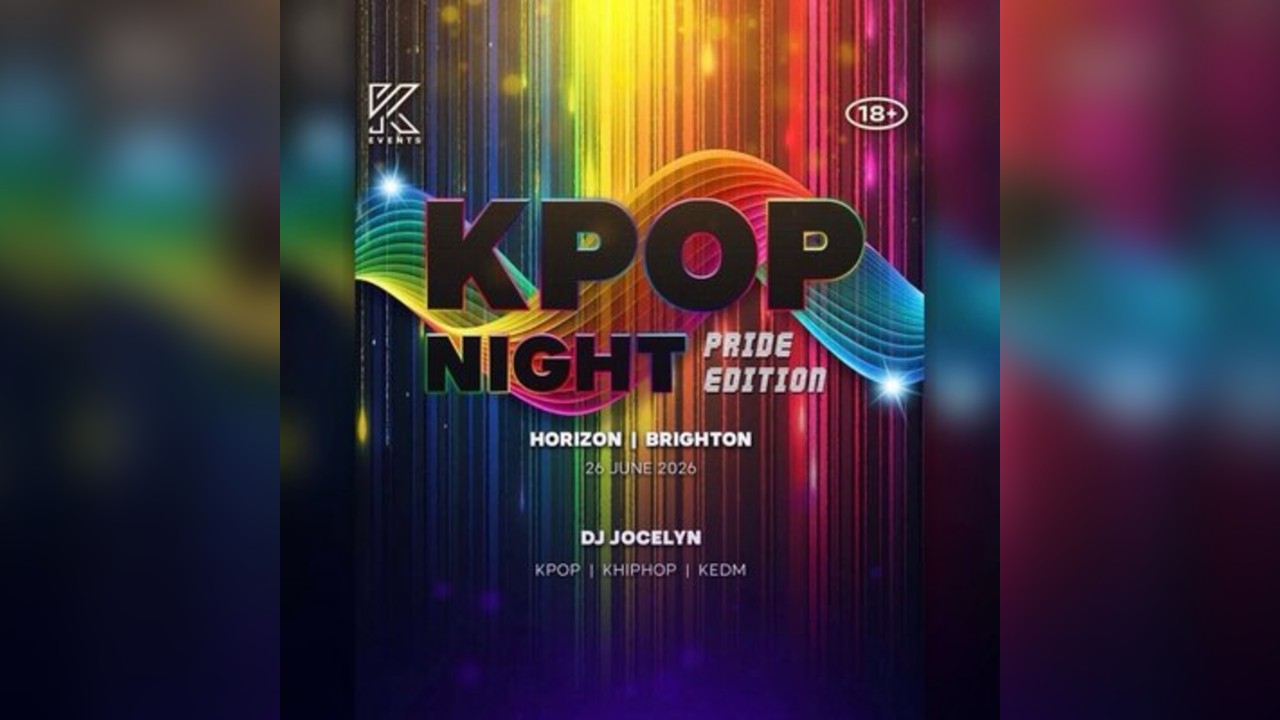 OfficialKEvents | BRIGHTON: KPOP & KHIPHOP Night in June