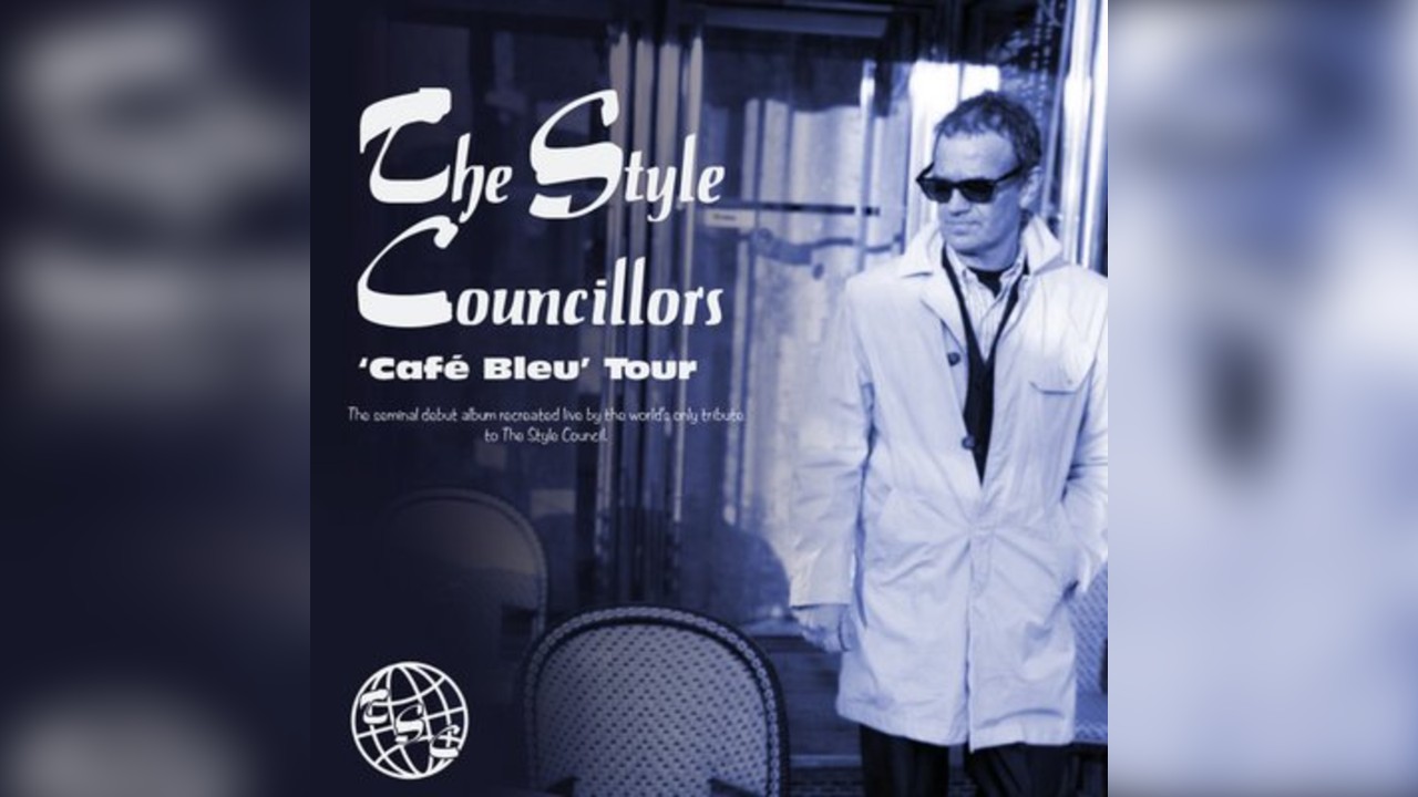 The Style Councillors 'Café Bleu' Tour
