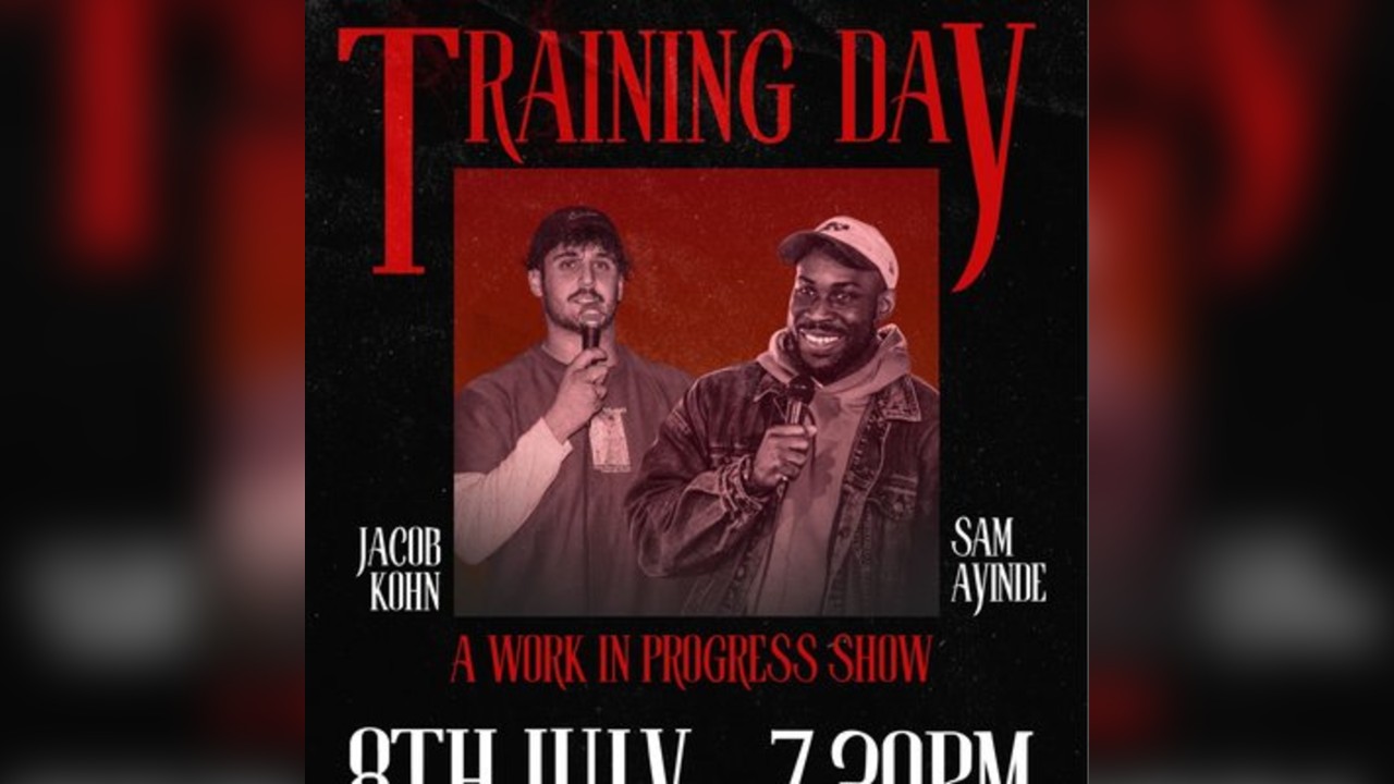 FREE STAND UP COMEDY - Jacob Kohn and Sam Ayinde - Training Day