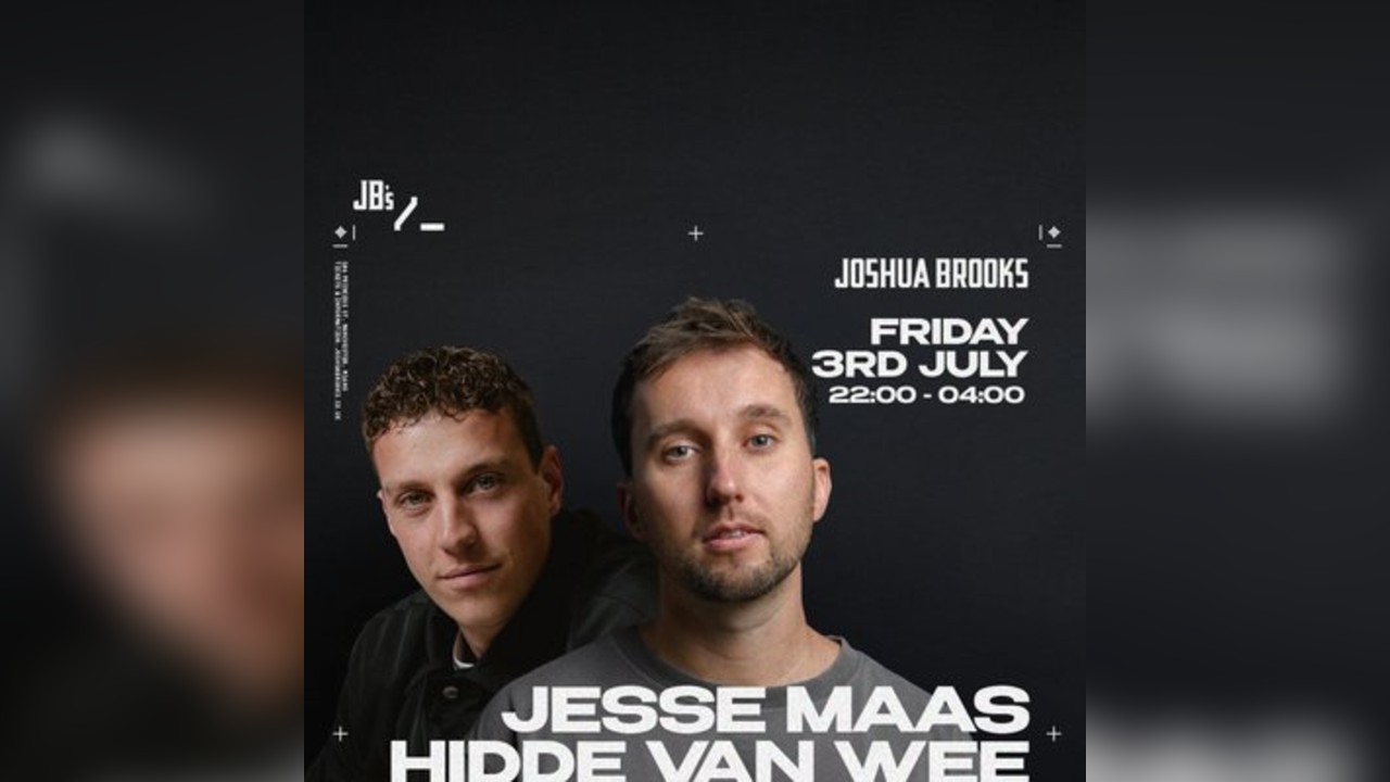 Jesse Maas + Hidde van Wee | Joshua Brooks Manchester